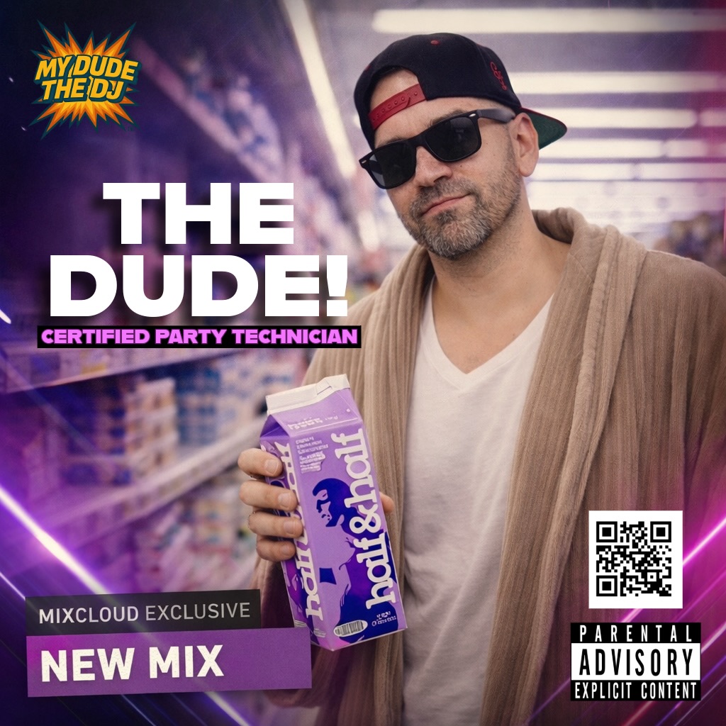 My Dude The DJ — The Dude promotional portrait